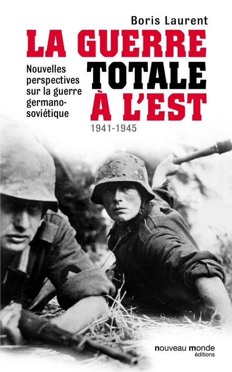 Produktbild: La guerre totale &agrave; l'Est, 1941-1945