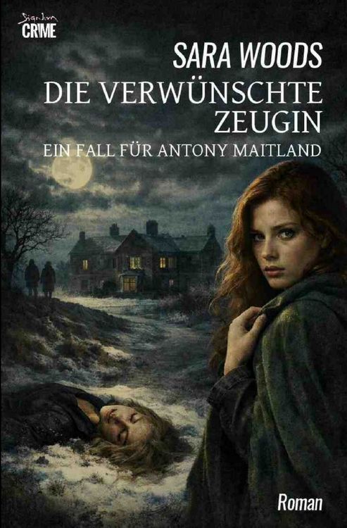 Produktbild: Die verw&uuml;nschte Zeugin - Ein Fall f&uuml;r Antony Maitland
