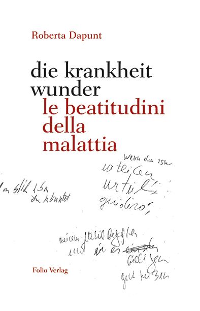 Produktbild: die krankheit wunder / le beatitudini della malattia
