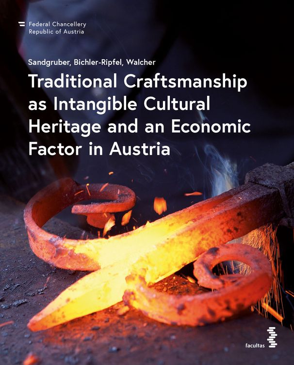 Produktbild: Traditional Craftsmanship as Intangible Cultural Heritage and an Economic Factor in Austria