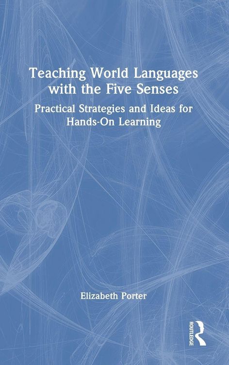Produktbild: Teaching World Languages with the Five Senses
