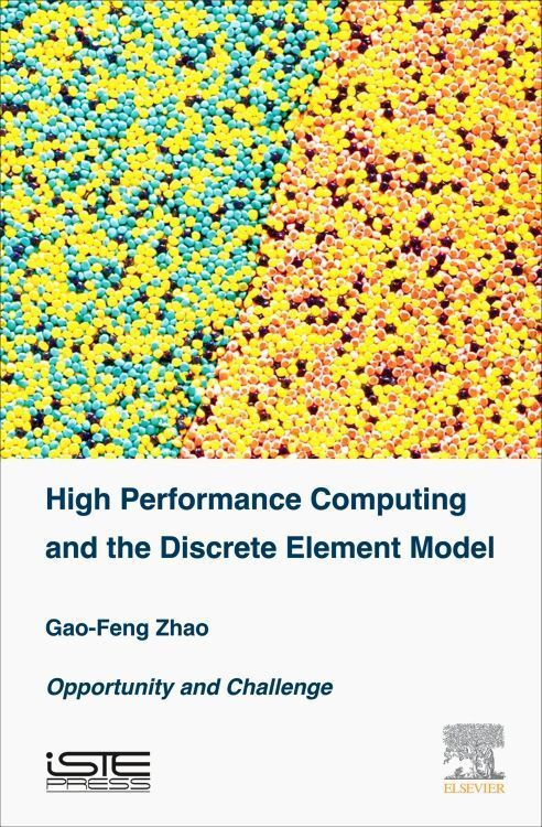 Produktbild: High Performance Computing and the Discrete Element Model