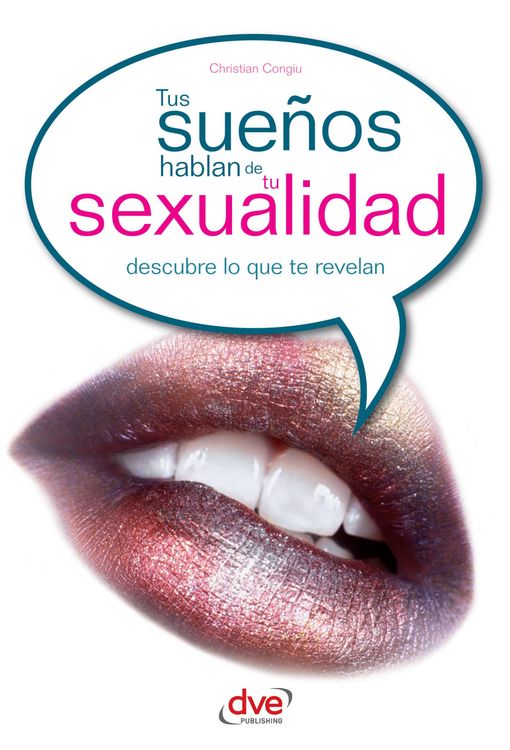 Produktbild: Tus sue&ntilde;os hablan de tu sexualidad