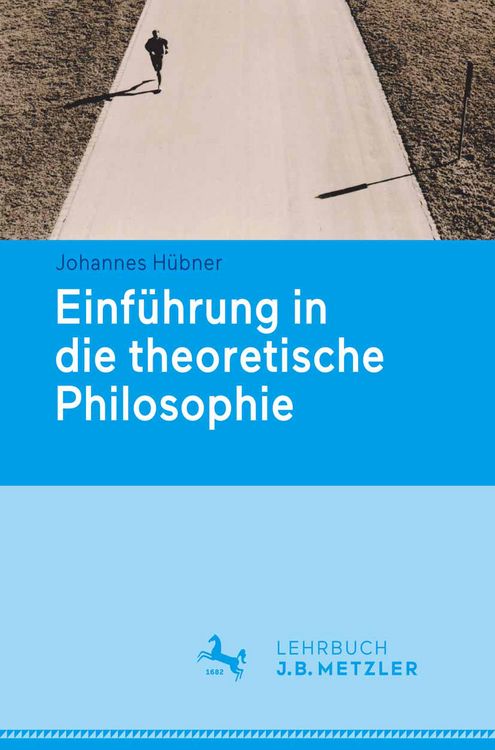 Produktbild: Einf&uuml;hrung in die theoretische Philosophie