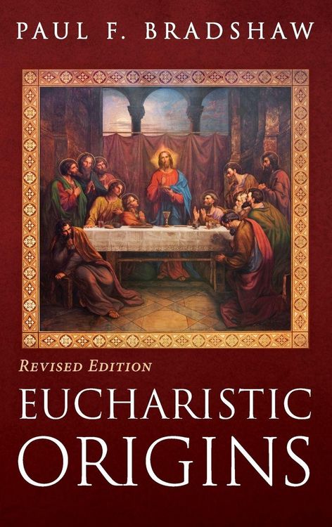 Produktbild: Eucharistic Origins, Revised Edition