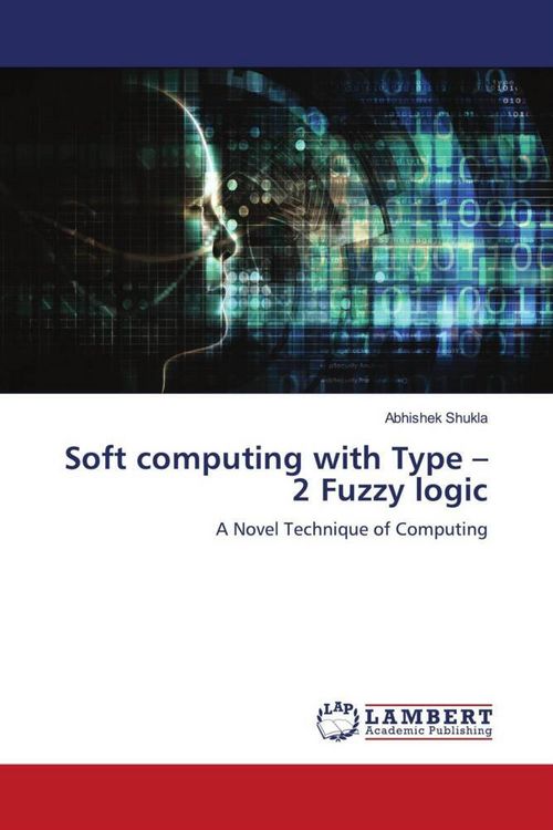 Produktbild: Soft computing with Type - 2 Fuzzy logic