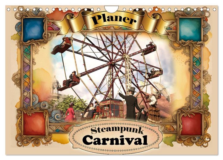 Produktbild: Steampunk Carnival (Wandkalender 2026 DIN A4 quer), CALVENDO Monatskalender