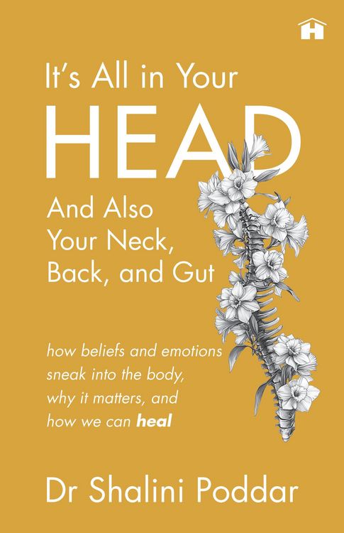Produktbild: It's All in Your Head . . . and Also Your Neck, Back, and Gut