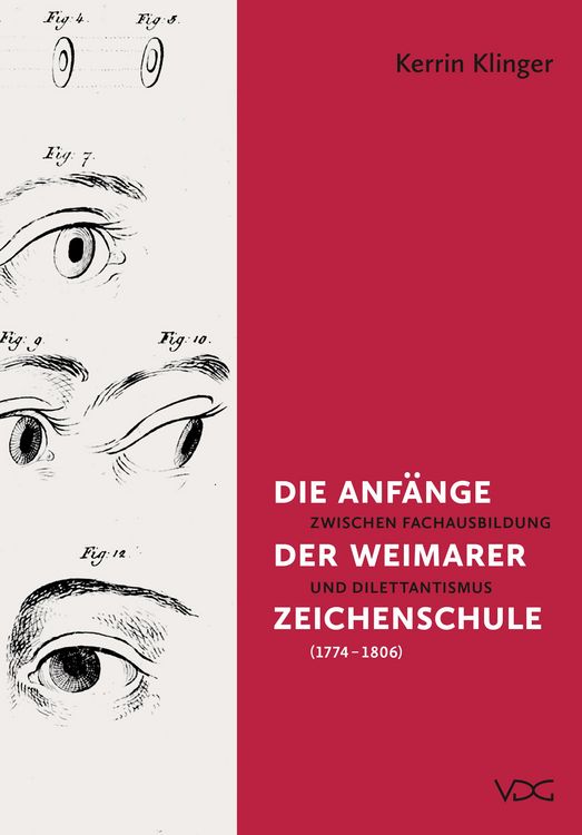 Produktbild: Die Anf&auml;nge der Weimarer Zeichenschule (1774-1806)