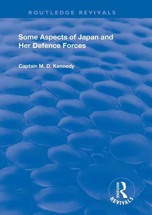 Produktbild: Some Aspects of Japan and Her Defence Forces (1928)