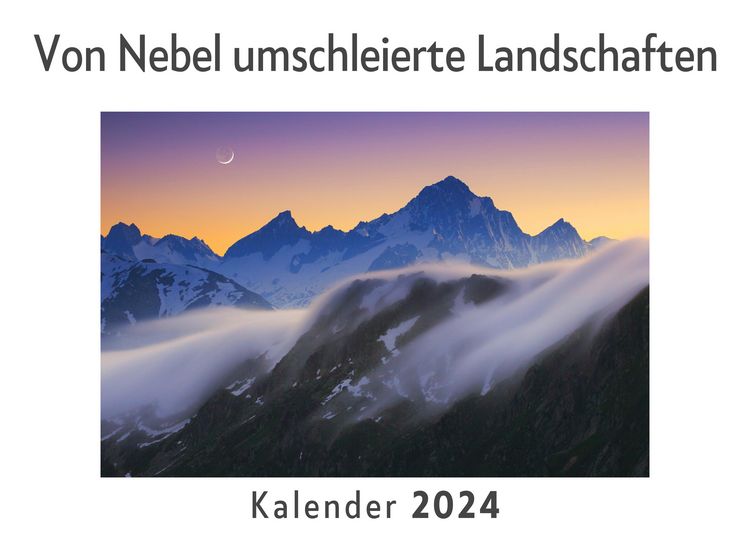 Produktbild: Von Nebel umschleierte Landschaften (Wandkalender 2024, Kalender DIN A4 quer, Monatskalender im Querformat mit Kalendarium, Das perfekte Geschenk)