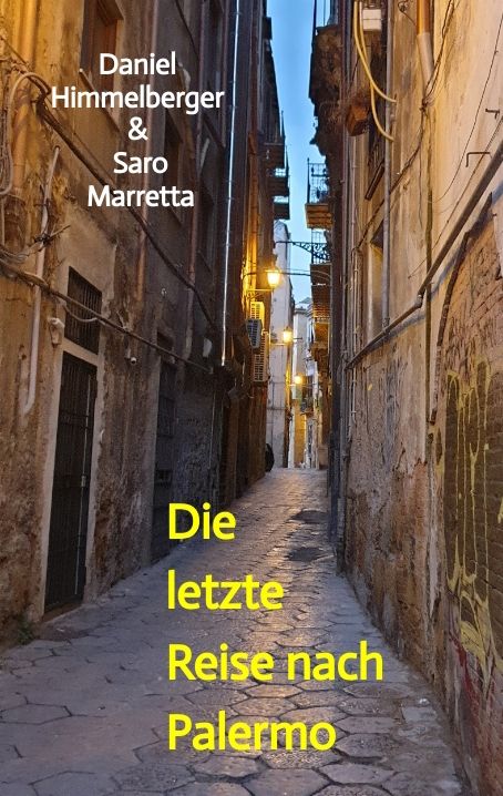 Produktbild: Die letzte Reise nach Palermo