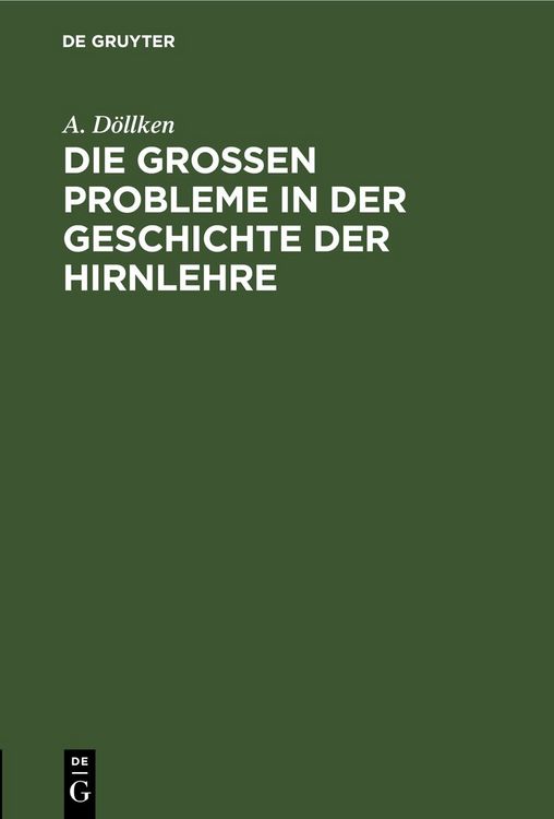 Produktbild: Die gro&szlig;en Probleme in der Geschichte der Hirnlehre