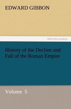 Produktbild: History of the Decline and Fall of the Roman Empire