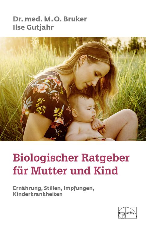 Produktbild: Biologischer Ratgeber f&uuml;r Mutter und Kind
