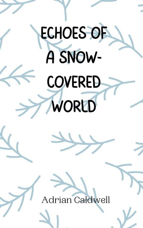 Produktbild: Echoes of a Snow-Covered World