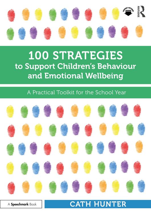 Produktbild: 100 Strategies to Support Children's Behaviour and Emotional Wellbeing