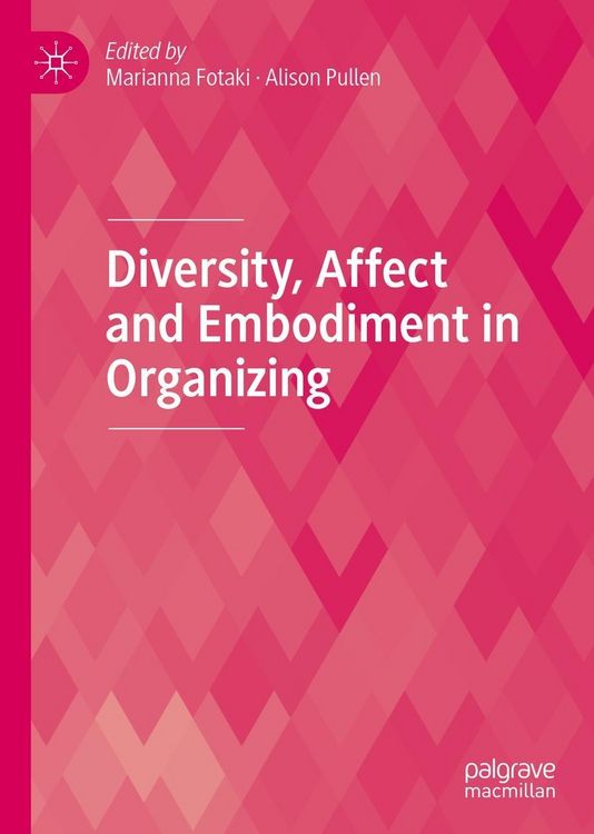 Produktbild: Diversity, Affect and Embodiment in Organizing