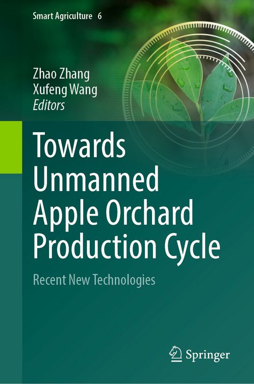 Produktbild: Towards Unmanned Apple Orchard Production Cycle