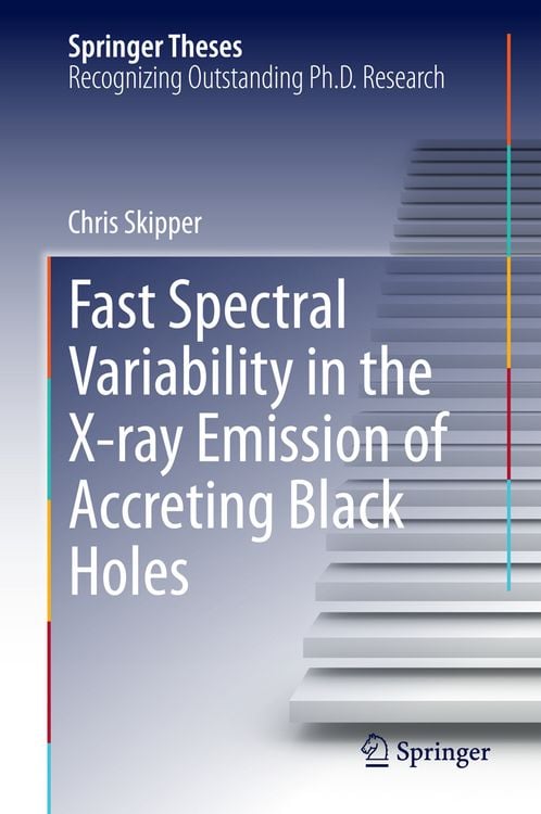Produktbild: Fast Spectral Variability in the X-ray Emission of Accreting Black Holes