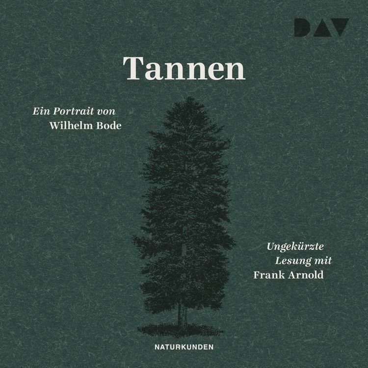 Produktbild: Tannen. Ein Portrait