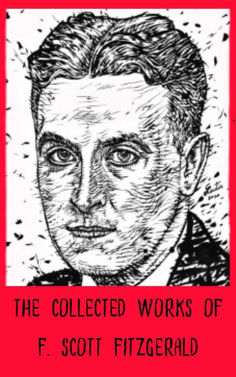 Produktbild: The Collected Works of F. Scott Fitzgerald
