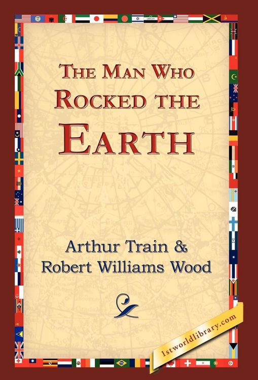 Produktbild: The Man Who Rocked the Earth