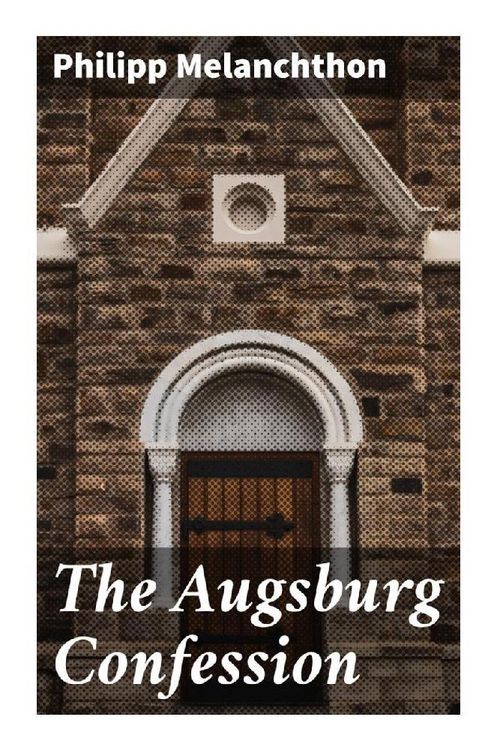Produktbild: The Augsburg Confession