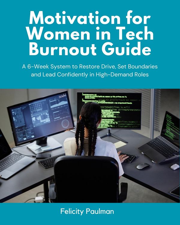Produktbild: Motivation for Women in Tech Burnout Guide