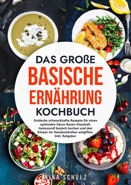 Produktbild: Das gro&szlig;e Basische Ern&auml;hrung Kochbuch