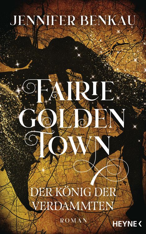 Produktbild: Fairiegolden Town - Der K&ouml;nig der Verdammten