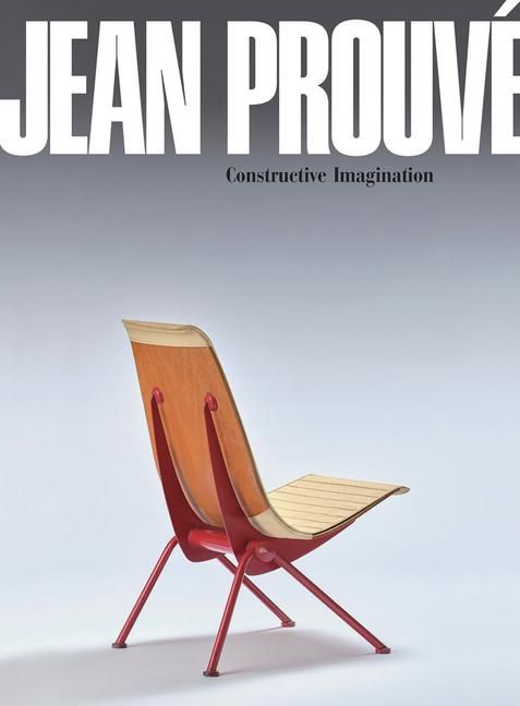 Produktbild: Jean Prouv&eacute; Constructive Imagination