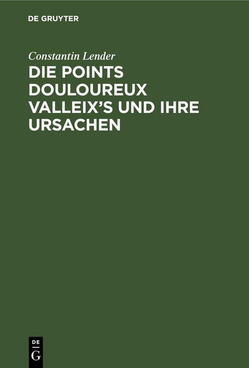 Produktbild: Die Points Douloureux Valleix's und ihre Ursachen