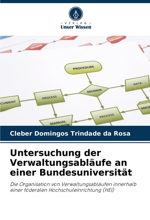 Produktbild: Untersuchung der Verwaltungsabl&auml;ufe an einer Bundesuniversit&auml;t