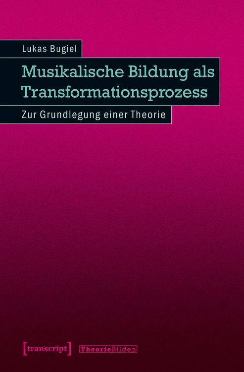 Produktbild: Musikalische Bildung als Transformationsprozess