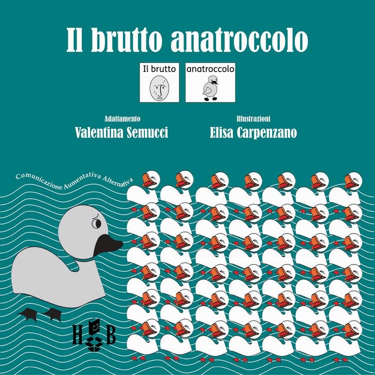 Produktbild: Il brutto anatroccolo. In CAA (Comunicazione Aumentativa Alternativa)