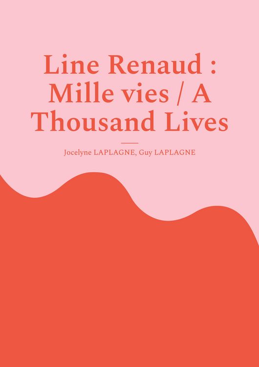 Produktbild: Line Renaud : Mille vies / A Thousand Lives