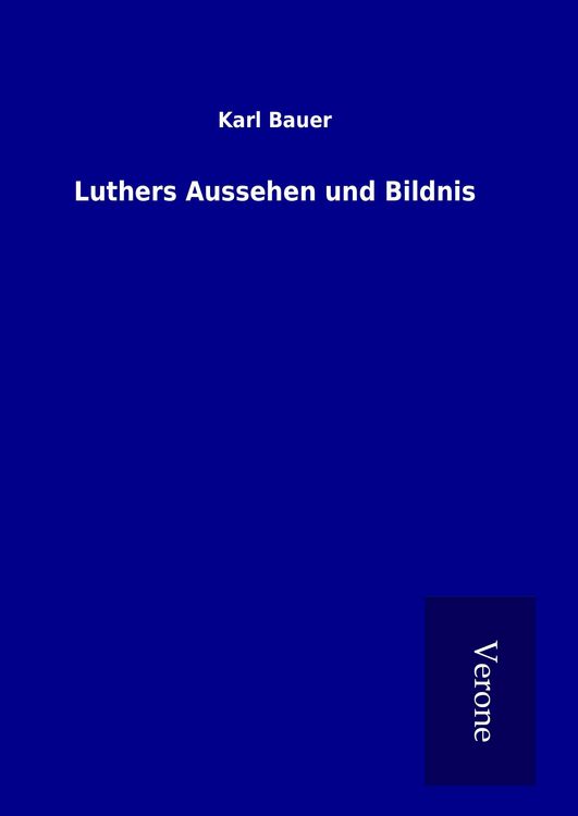 Produktbild: Luthers Aussehen und Bildnis
