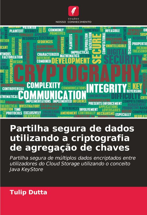 Produktbild: Partilha segura de dados utilizando a criptografia de agrega&ccedil;&atilde;o de chaves