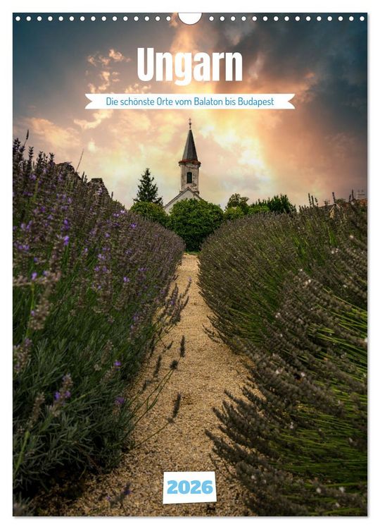 Produktbild: Die sch&ouml;nsten Orte vom Balaton nach Budapest (Wandkalender 2026 DIN A3 hoch), CALVENDO Monatskalender