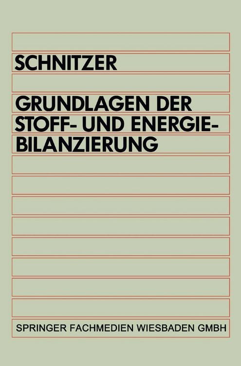 Produktbild: Grundlagen der Stoff- und Energiebilanzierung