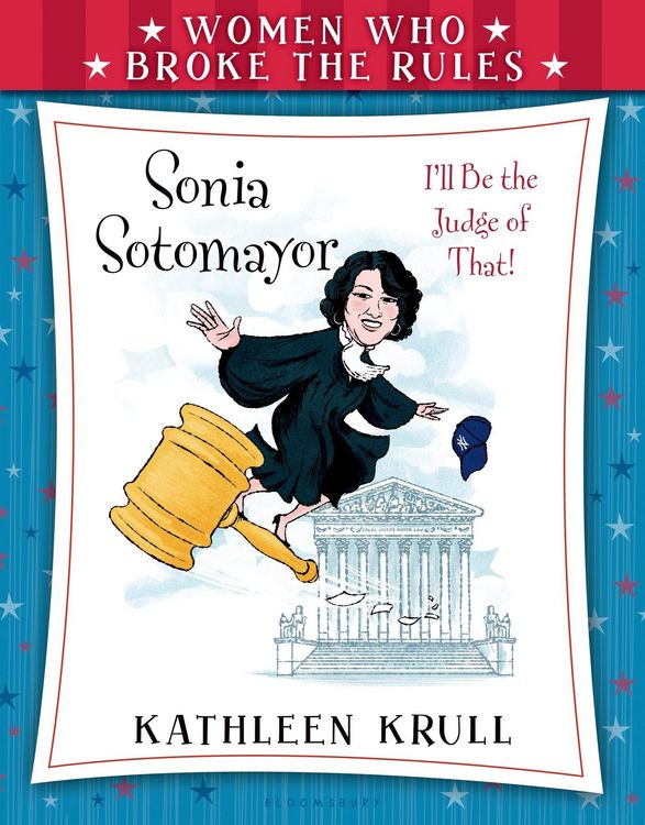 Produktbild: Women Who Broke the Rules: Sonia Sotomayor