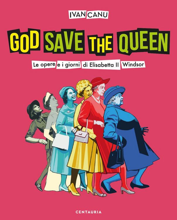 Produktbild: God save the queen. Le opere e i giorni di Elisabetta II Windsor