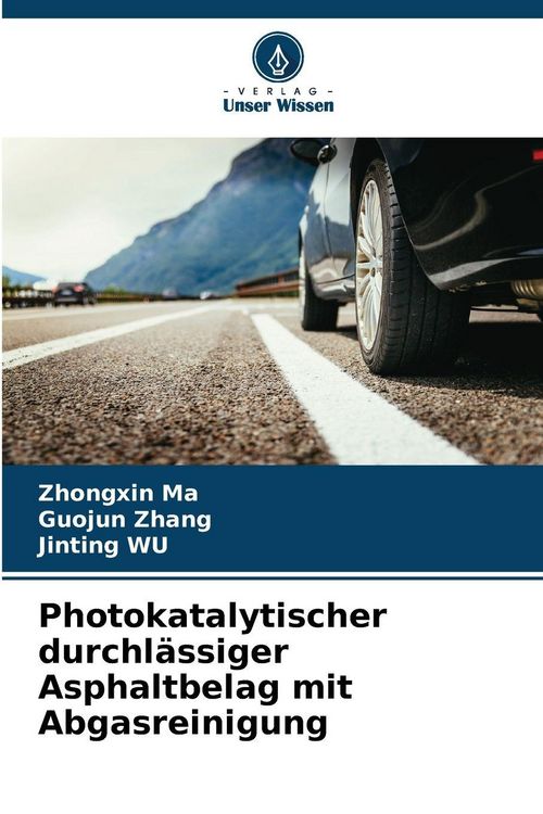 Produktbild: Photokatalytischer durchl&auml;ssiger Asphaltbelag mit Abgasreinigung
