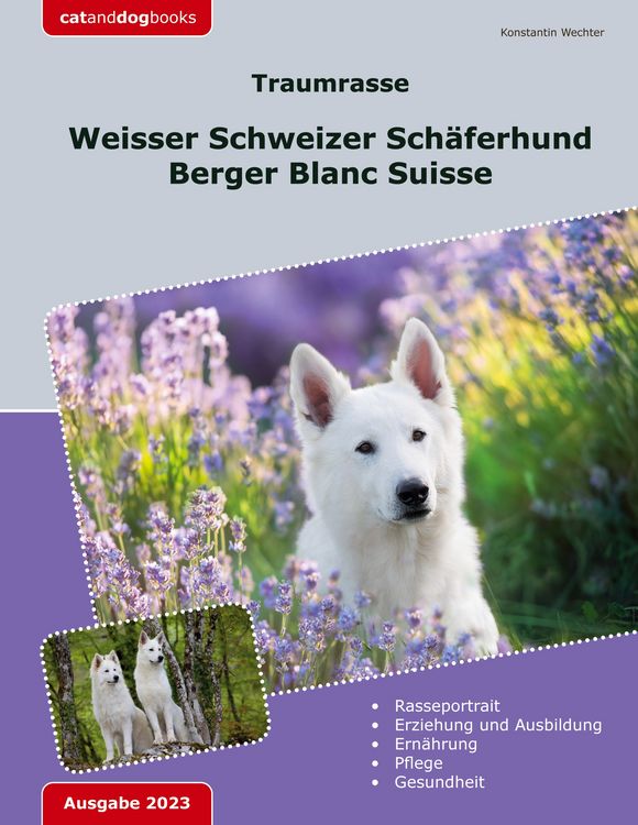 Produktbild: Traumrasse: Weisser Schweizer Sch&auml;ferhund