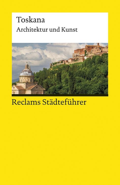 Produktbild: Reclams Städteführer Toskana. Architektur und Kunst