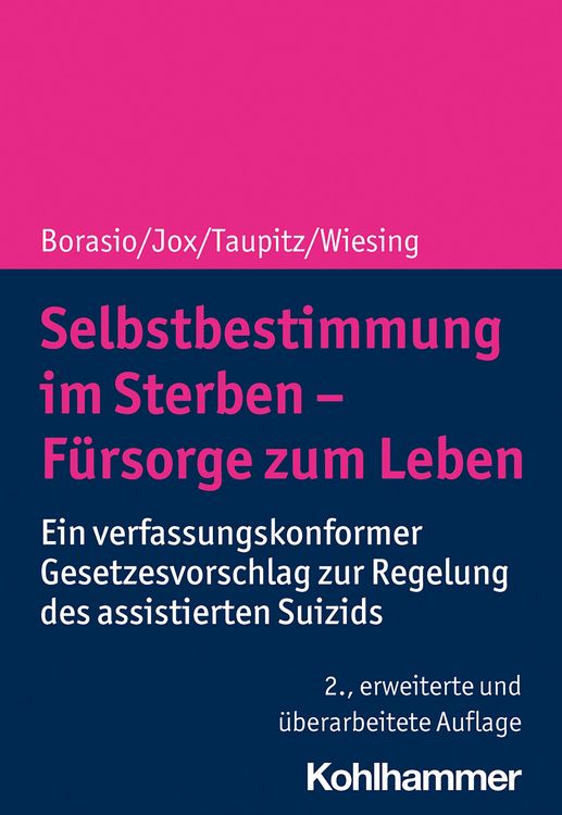 Produktbild: Selbstbestimmung im Sterben - F&uuml;rsorge zum Leben