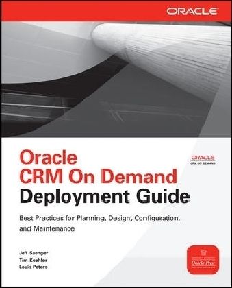 Produktbild: Oracle Crm on Demand Deployment Guide