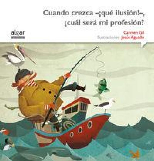 Produktbild: Cuando crezca -&iexcl;qu&eacute; ilusi&oacute;n!-, &iquest;cu&aacute;l ser&aacute; mi profesi&oacute;n?