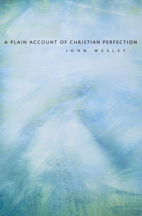 Produktbild: A Plain Account of Christian Perfection